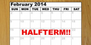                              half term